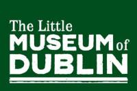 The Little Museum of Dublin Entry Ticket